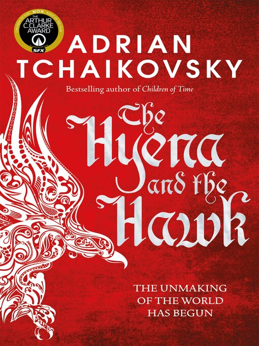 Title details for The Hyena and the Hawk by Adrian Tchaikovsky - Wait list